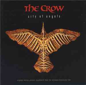 Various - The Crow: City Of Angels - Original Motion Picture Soundtrack