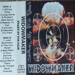 Widowmaker  - Stand By For Pain