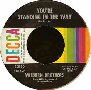 Wilburn Brothers - You're Standing In The Way