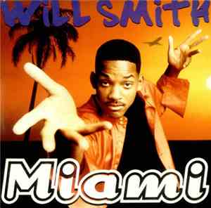 Will Smith - Miami