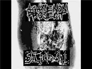 Agamenon Project / ShitFuckingShit - Agamenon Project / ShitFuckingShit