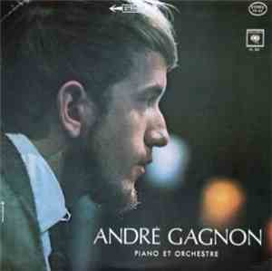 André Gagnon - Piano Et Orchestre
