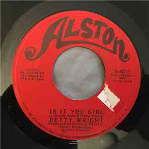 Betty Wright - Is It You Girl / Cryin' In My Sleep