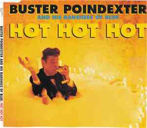 Buster Poindexter And His Banshees Of Blue - Hot Hot Hot