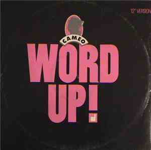 Cameo - Word Up!