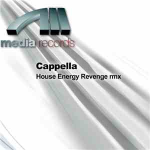 Cappella - House Energy Revenge Rmx