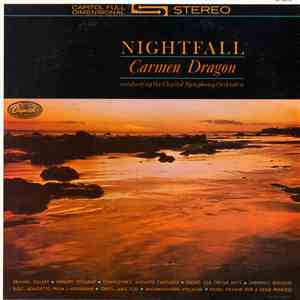 Carmen Dragon, Capitol Symphony Orchestra - Nightfall