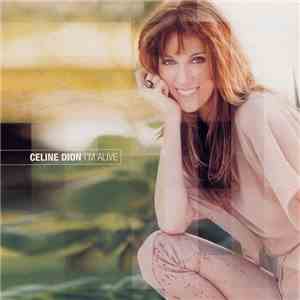 Celine Dion - I'm Alive