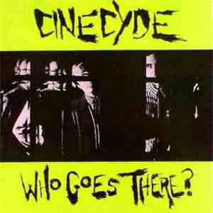 Cinecyde - Who Goes There?
