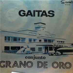 Conjunto Grano De Oro - Gaitas