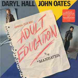 Daryl Hall John Oates - Adult Education (Special Club Mix)