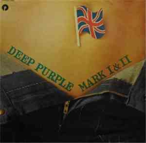 Deep Purple - Mark I & II
