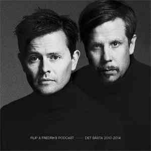 Filip & Fredrik's Podcast - Det Bästa Från 2010-2014