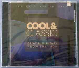 Fred Karlin -  Cool & Classic: Great Film Themes From The '60s