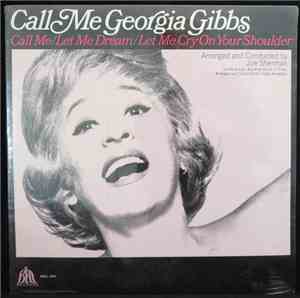 Georgia Gibbs - Call Me Georgia Gibbs