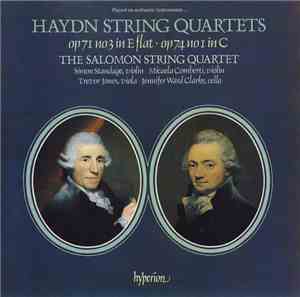 Haydn, The Salomon String Quartet - String Quartets Op 71 No 3 In E Flat •  ...