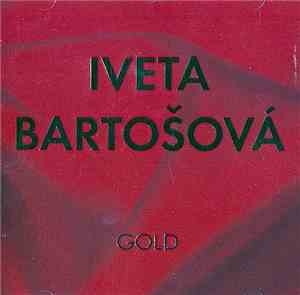 Iveta Bartošová - Gold
