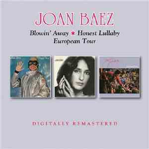 Joan Baez - Blowin' Away  Honest Lullaby  European Tour