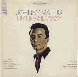 Johnny Mathis - Up, Up And Away