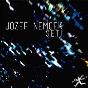 Jozef Nemček - S.E.T.I.