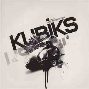 Kubiks - The Transition / Losing Track