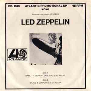 Led Zeppelin - Babe I’m Gonna Leave You / Dazed & Confused