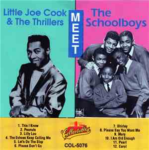 Little Joe Cook And The Thrillers  /  The Schoolboys - Little Joe Cook And  ...
