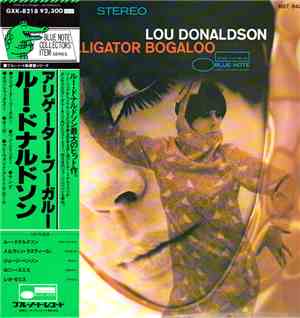 Lou Donaldson - Alligator Bogaloo