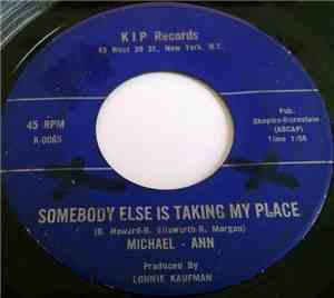 Michael - Ann - Somebody Else Is Taking My Place