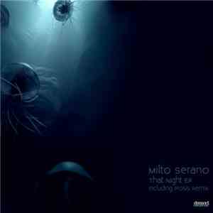 Milto Serano - That Night EP