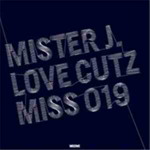 Mister J. - Love Cutz
