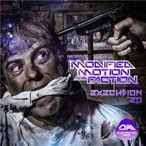 Modified Motion & Faction - Execution EP