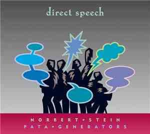 Norbert Stein, Pata Generators - Direct Speech