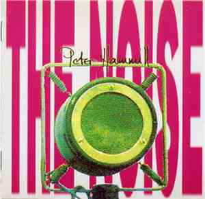 Peter Hammill - The Noise