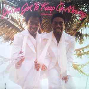 Phillip & Lloyd - You've Got To Keep On Moving