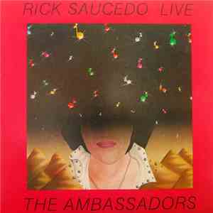 Rick Saucedo - Live