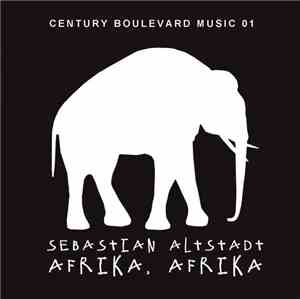 Sebastian Altstadt - Afrika, Afrika