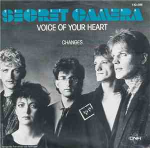 Secret Camera - Voice Of Your Heart