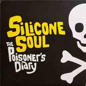 Silicone Soul - The Poisoner's Diary