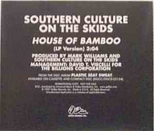 Southern Culture On The Skids - House Of Bamboo