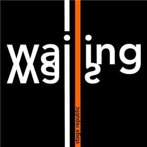Stage Republic - Wailing Walls