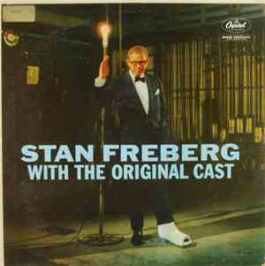 Stan Freberg - With The Original Cast