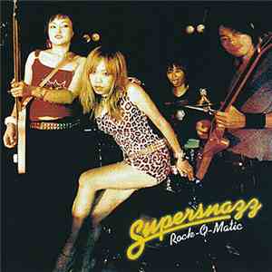 Supersnazz - Rock-O-Matic