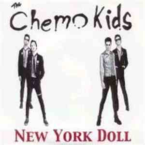 The Chemo Kids - New York Doll