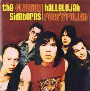 The Flaming Sideburns - Hallelujah Rock'n'Rollah