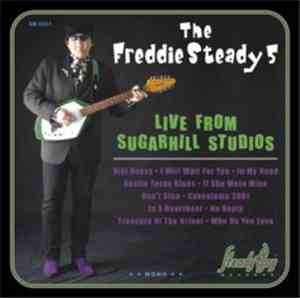 The Freddie Steady 5 - Live From Sugarhill Studios