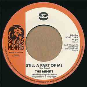 The Minits - Still A Part Of Me