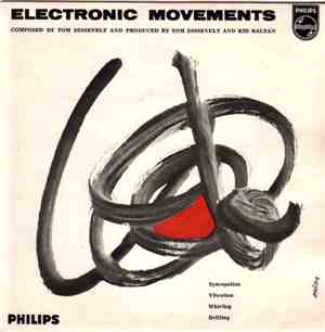Tom Dissevelt - Electronic Movements