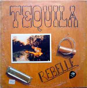 Téquila  - Rebelle