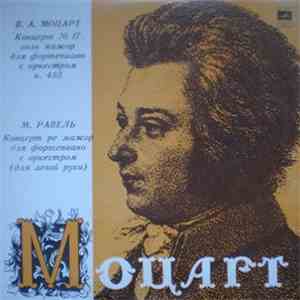 W. Mozart / M. Ravel - Dmitri Bashkirov - Piano Concerto No. 17 In G Major  ...